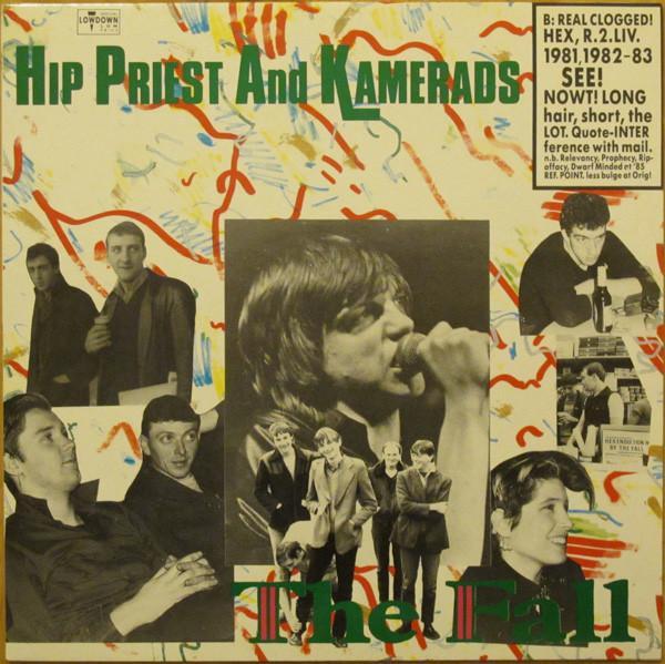 The Fall - Hip Priest And Kamerads