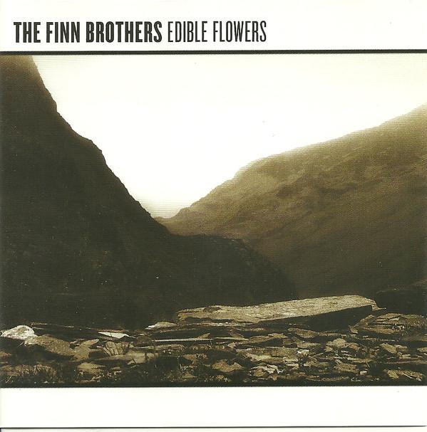 The Finn Brothers - Edible Flowers