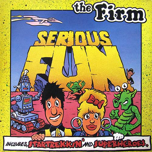 The Firm - Serious Fun