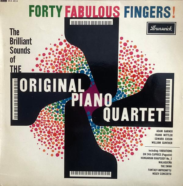 The First Piano Quartet - Forty Fabulous Fingers - Vol. 1