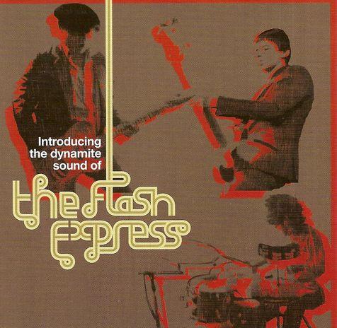 The Flash Express - Introducing The Dynamite Sound Of