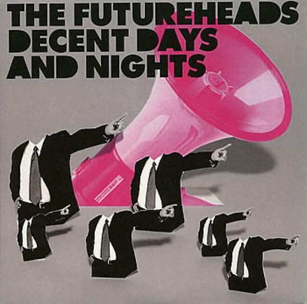 The Futureheads - Decent Days And Nights
