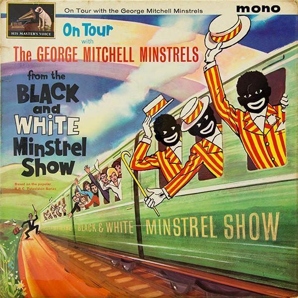 The George Mitchell Minstrels - On Tour With The George Mitchell Minstrels