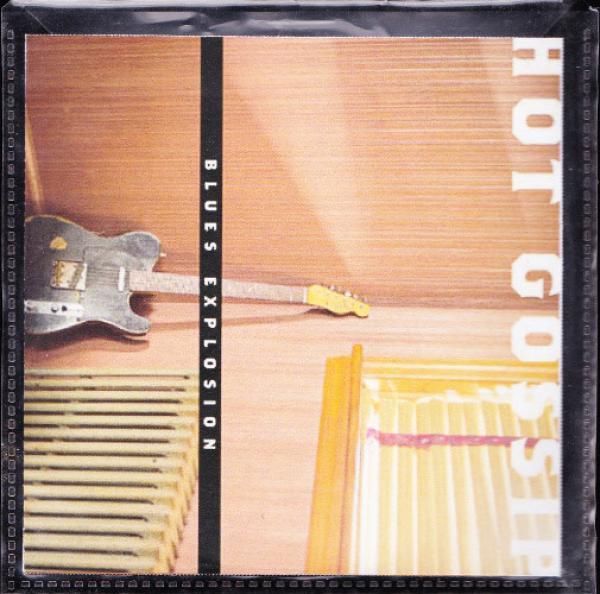 The Jon Spencer Blues Explosion - Hot Gossip