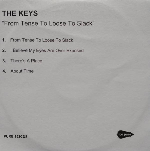 The Keys - From Tense To Loose To Slack