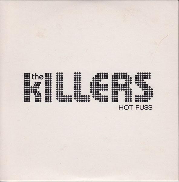 The Killers - Hot Fuss