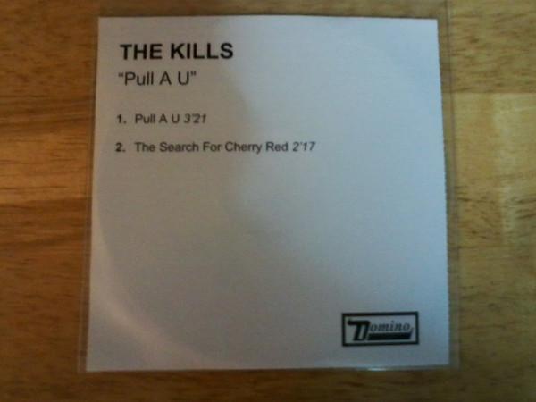 The Kills - Pull A U