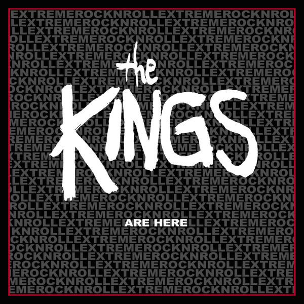 The Kings - Are Here
