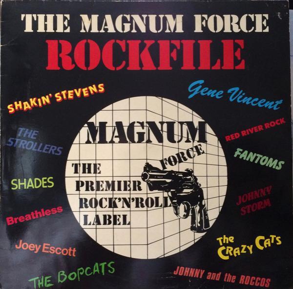  - The Magnum Force Rockfile