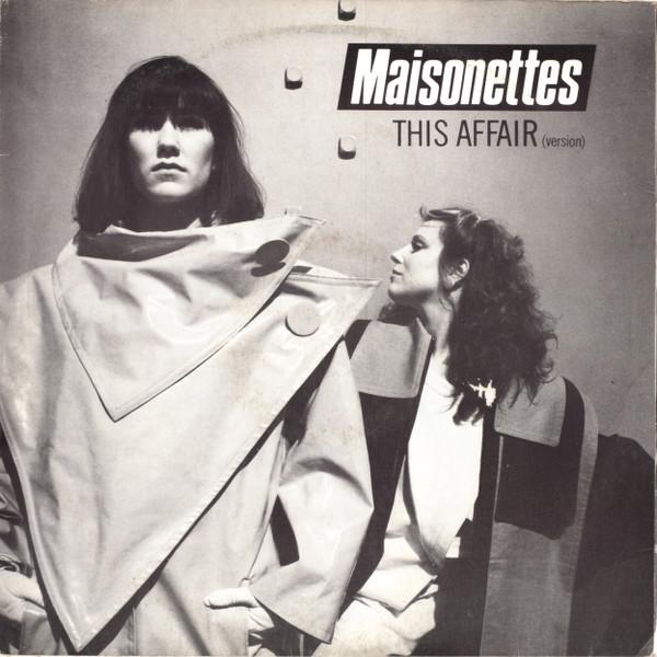 The Maisonettes - This Affair
