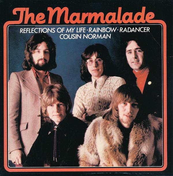 The Marmalade - Reflections Of My Life