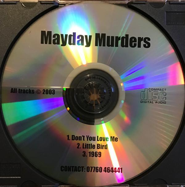 The Mayday Murders - Don’t You Love Me