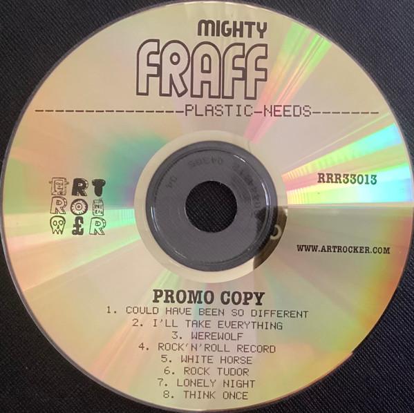The Mighty Fraff - Plastic Needs