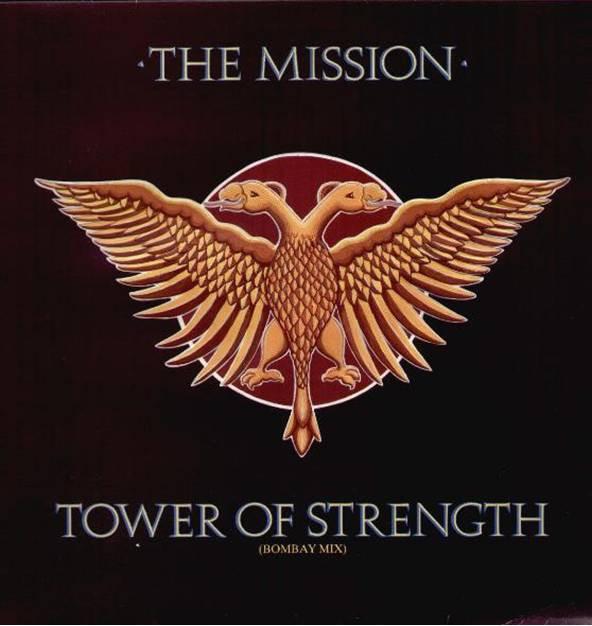 The Mission - Tower Of Strength (Bombay Mix)