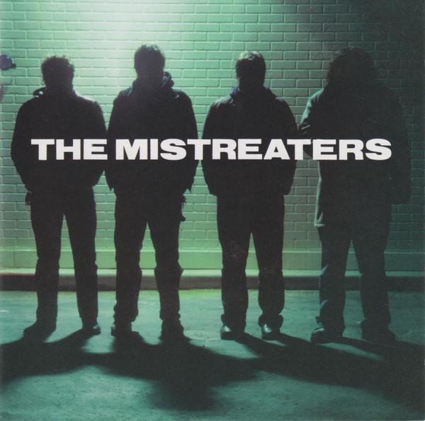 The Mistreaters - Playa Hated To The Fullest