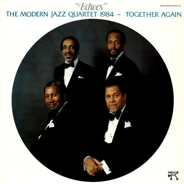 The Modern Jazz Quartet - Echoes