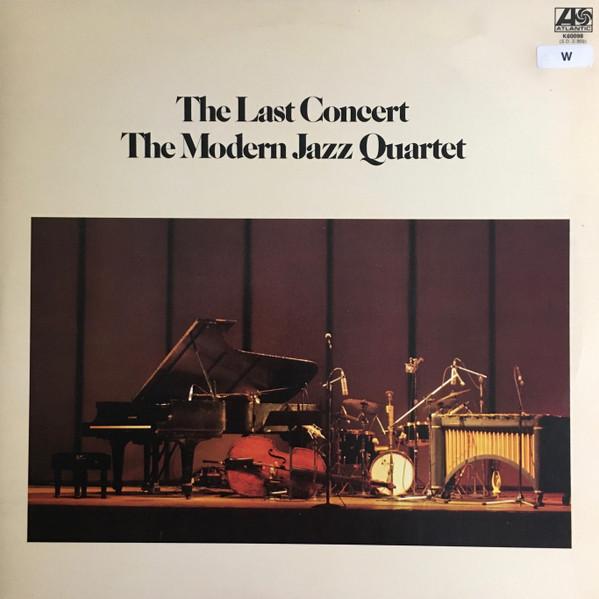 The Modern Jazz Quartet - The Last Concert