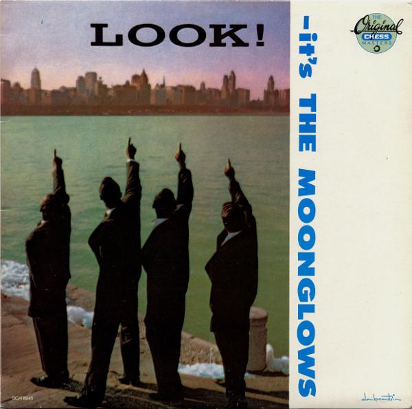 The Moonglows - Look! It's The Moonglows