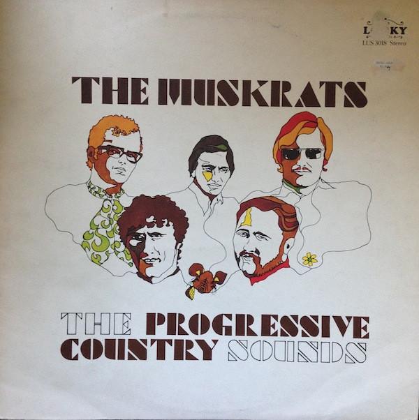 The Muskrats (2) - The Progressive Country Sounds