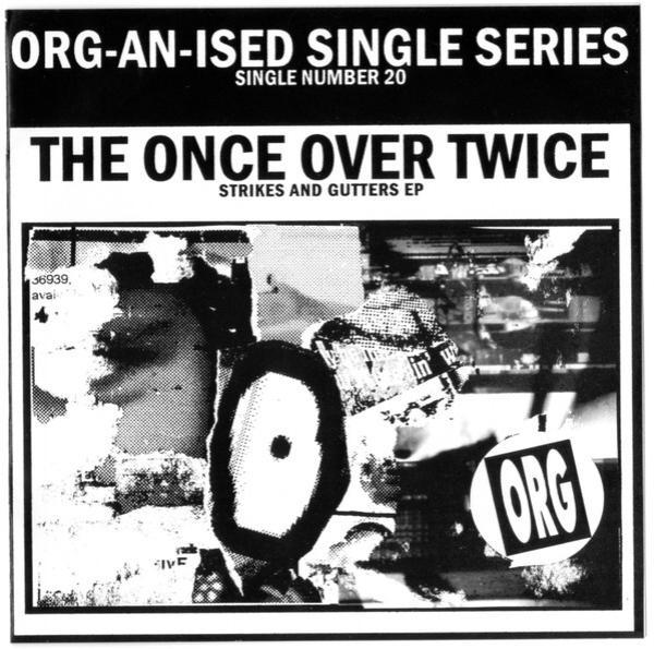 The Once Over Twice - Strikes And Gutters EP