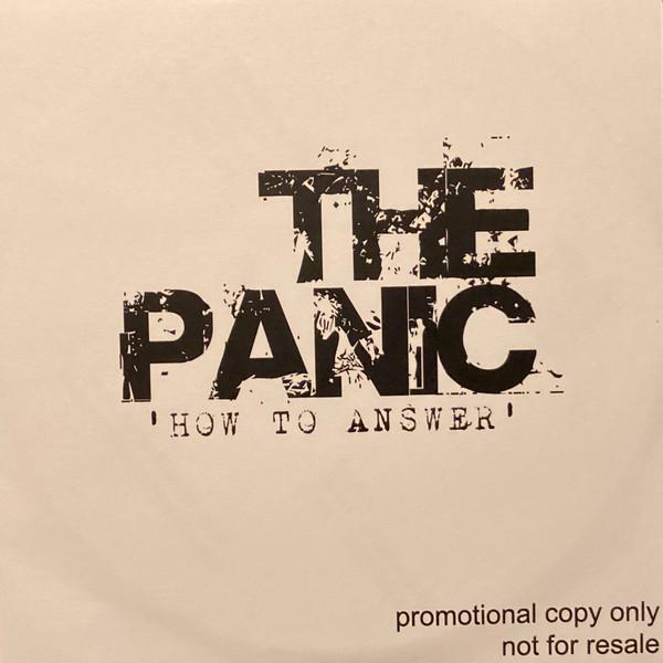 The Panic - How To Answer