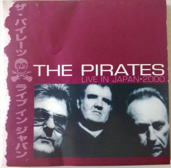 The Pirates (3) - Live in Japan 2000