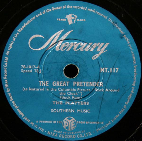 The Platters - The Great Pretender / Only You (And You Alone)