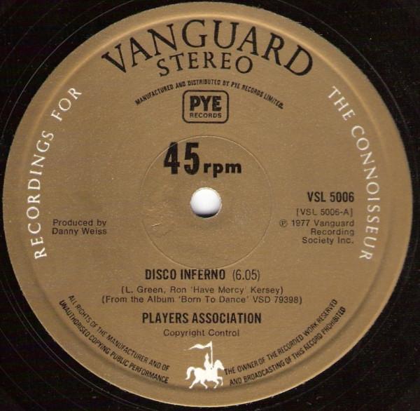 The Players Association - Disco Inferno /  I Like It