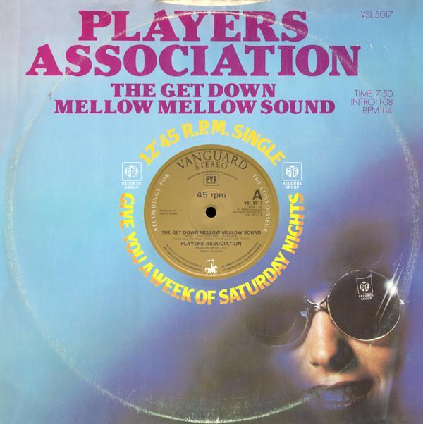 The Players Association - The Get Down Mellow Mellow Sound