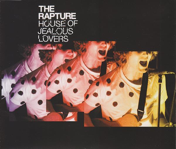 The Rapture - House Of Jealous Lovers