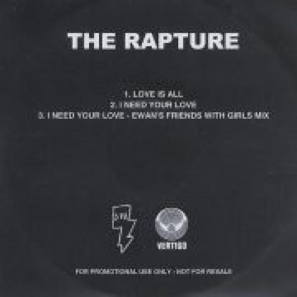 The Rapture - Love Is All