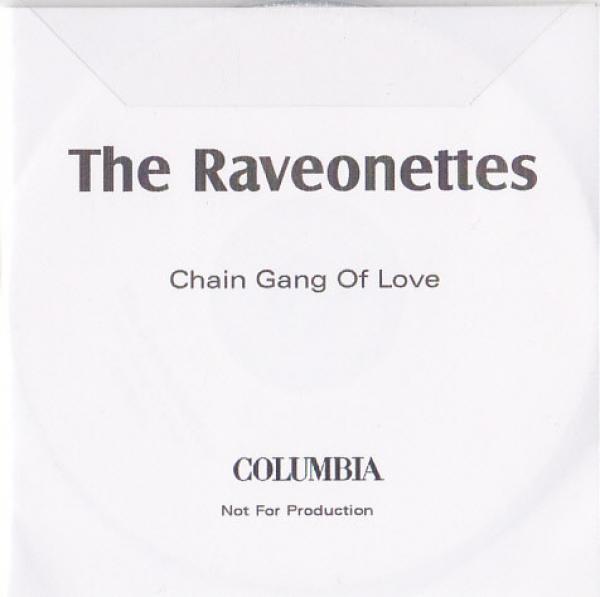 The Raveonettes - Chain Gang Of Love