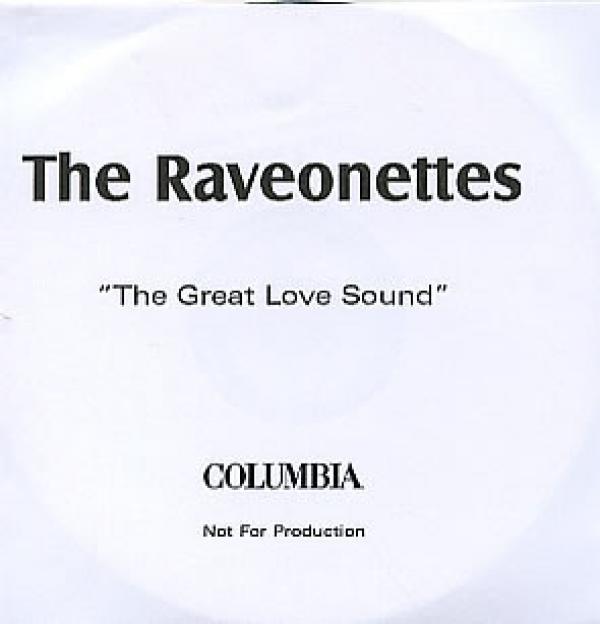 The Raveonettes - That Great Love Sound