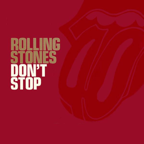 The Rolling Stones - Don't Stop