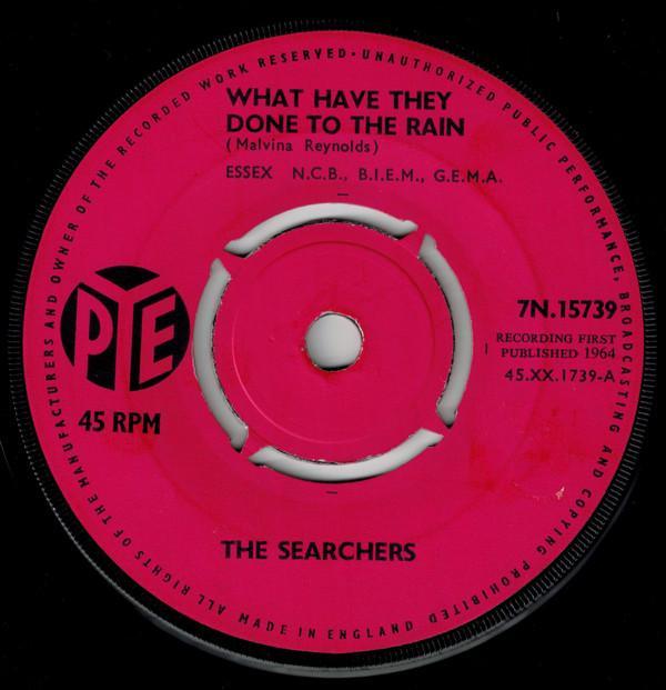 The Searchers - What Have They Done To The Rain