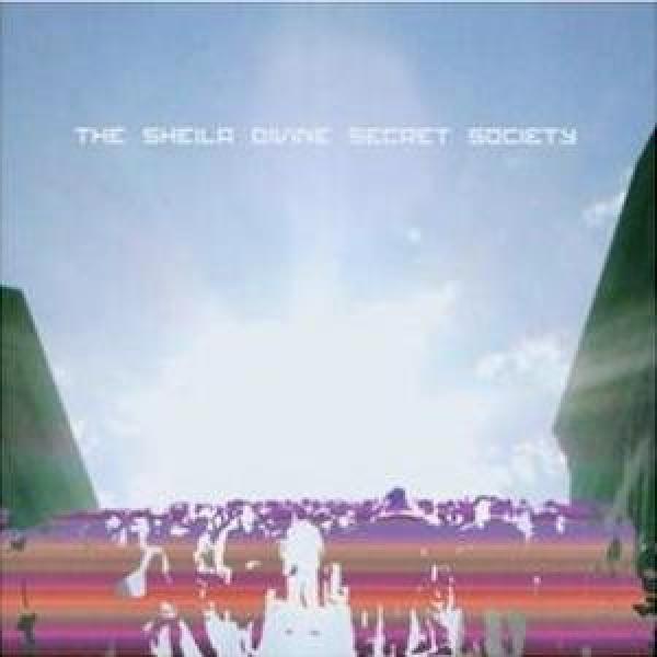 The Sheila Divine - Secret Society