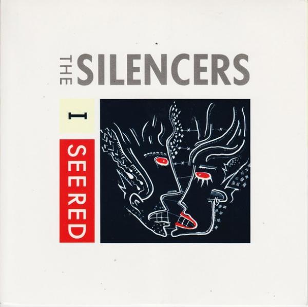The Silencers - I See Red