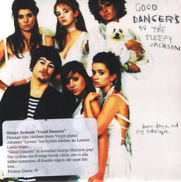 The Sleepy Jackson - Good Dancers