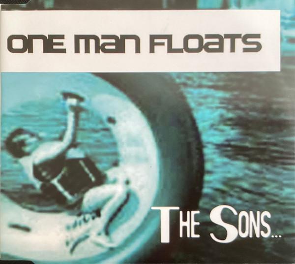 The Sons - One Man Floats