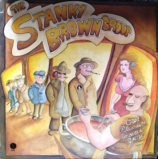 The Stanky Brown Group - Our Pleasure To Serve You