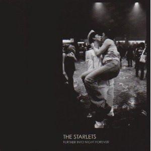The Starlets (3) - Further Into Night Forever
