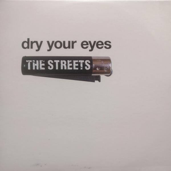 The Streets - Dry Your Eyes