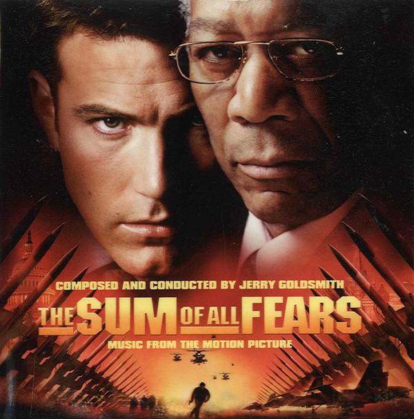 - The Sum Of All Fears [Music From The Motion Picture]