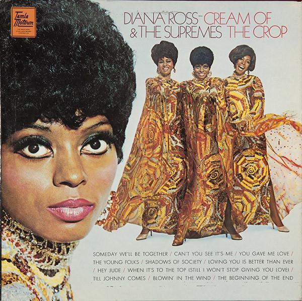 The Supremes - Cream Of The Crop
