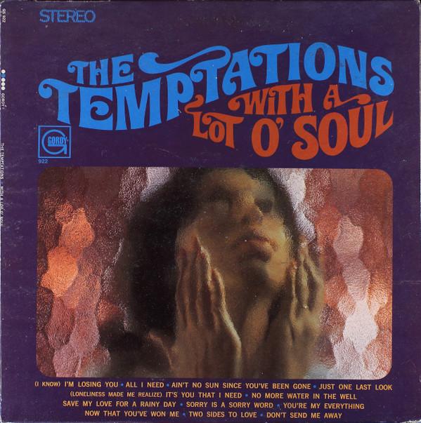 The Temptations - With A Lot O' Soul