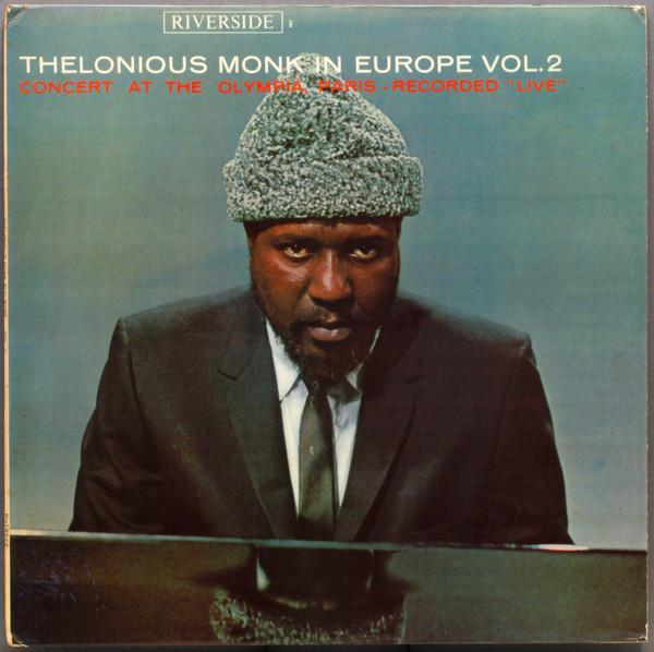The Thelonious Monk Quartet - Thelonious Monk In Europe Vol. 2
