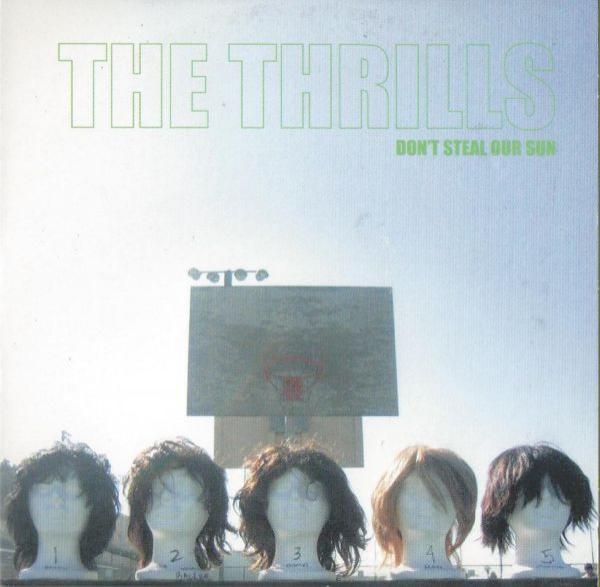 The Thrills - Don't Steal Our Sun