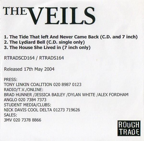 The Veils - The Tide That Left And Never Came Back