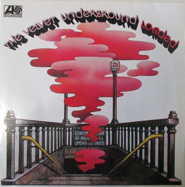 The Velvet Underground - Loaded