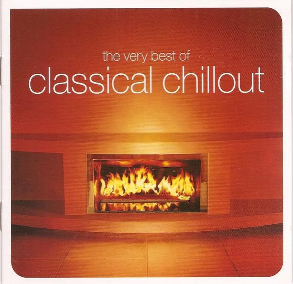  - The Very Best Of Classical Chillout